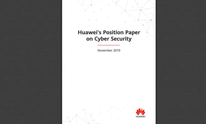 Huawei Position Paper Cybersecurity